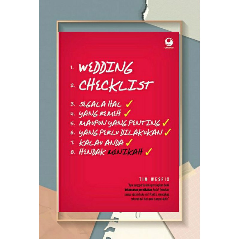 Wedding Checklist / Tim Wesfix ; editor: Adinto F. Susanto