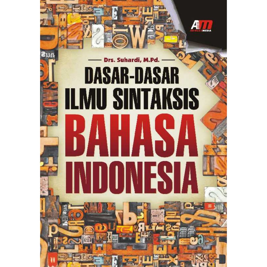 Dasar-Dasar Ilmu Sintaksis Bahasa Indonesia