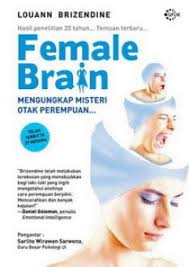 Female Brain : Mengungkap Misteri Otak Perempuan