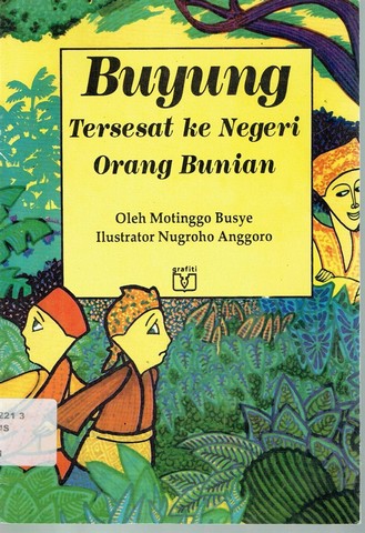 Buyung Tersesat Ke Negeri Orang Bunian