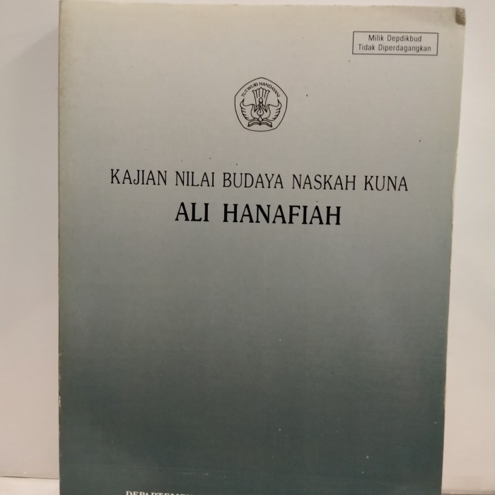 Kajian Nilai Budaya Naskah Kuna Ali Hanafiah