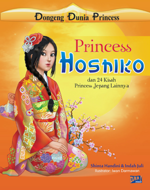 Princess Hoshiko : dan 24 kisah Princess Jepang lainnya;