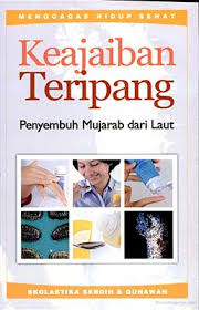 Keajaiban Teripang : penyembuh mujarab dari laut