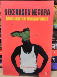 Kekerasan negara menular ke masyarakat
