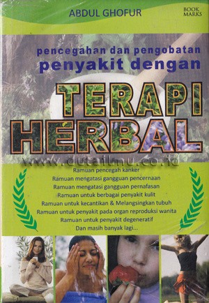 Pencegahan dan pengobatan penyakit dengan terapi herbal