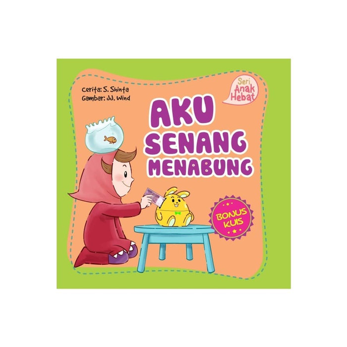 Aku Senang Menabung