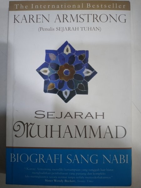 Sejarah Muhammad Biografi Sang Nabi / Karen Armstrong