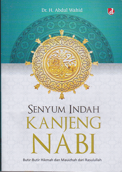 Senyum Indah Kanjeng Nabi