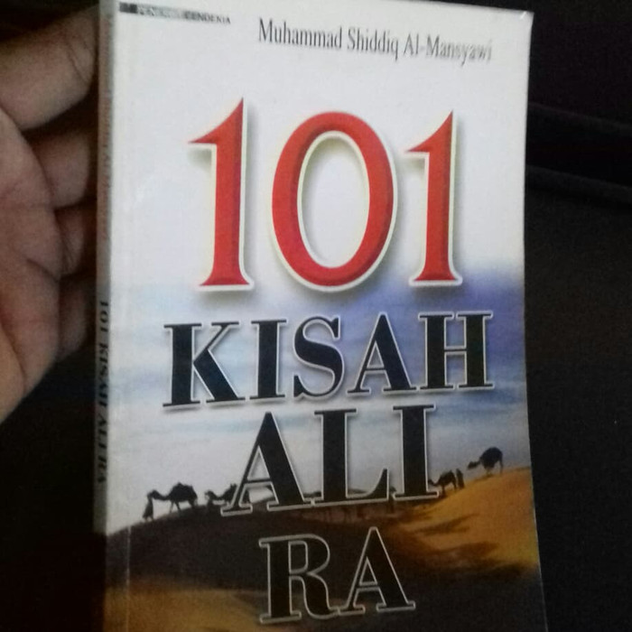 101 Kisah Ali RA / Muhammad Shiddiq