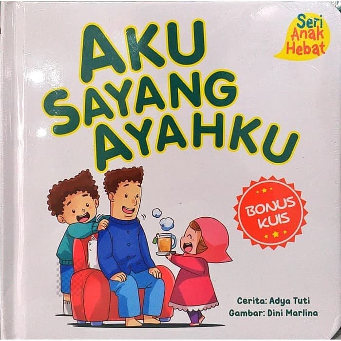 Aku Sayang Ayahku