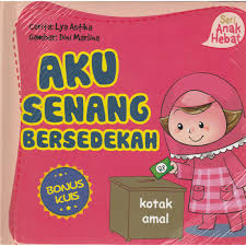 Seri Anak Hebat : Aku Senang Bersedekah