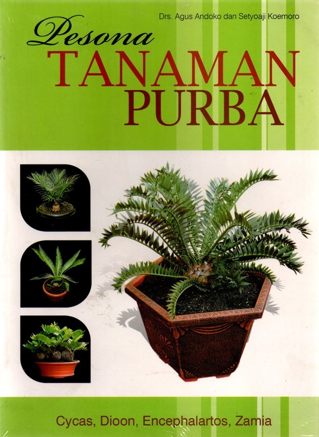 Pesona Tanaman Purba
