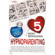 5 Menit Menguasai Hypnoparenting