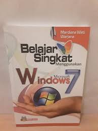Belajar Singkat Menggunakan Microsoft Windows 7