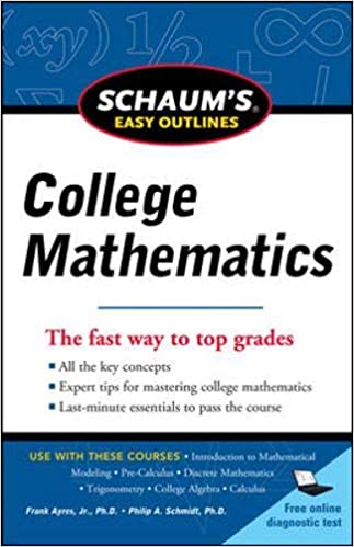 College Mathematics : The fast way to top grades