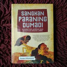 Sangkan paraning dumadi : konsep kelahiran dan kematian orang Jawa