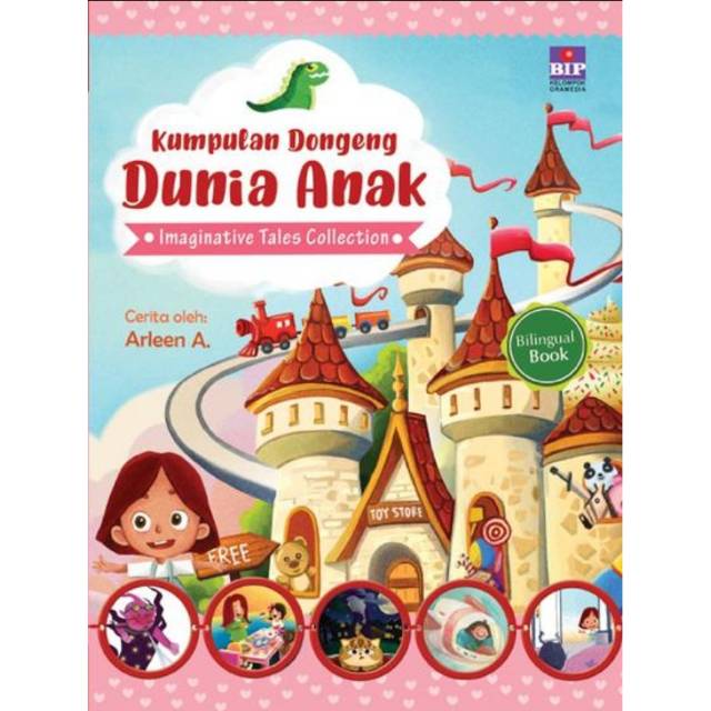 Kumpulan Dongeng Dunia Anak : Imaginative Tales Collection