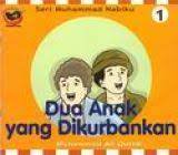 Dua Anak Yang Dikurbankan