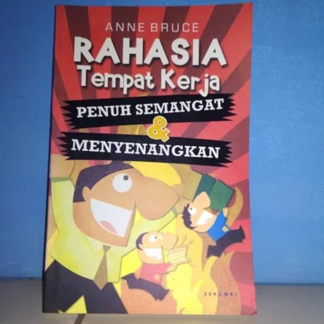 Rahasia tempat kerja penuh semangat & menyenangkan