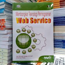 Membongkar Teknologi Pemrograman Web Servis