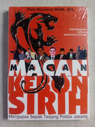 Macan-Macan Kebon Sirih / Rizal MaulanaMalik; Ahmad Yani; Yani Achmad