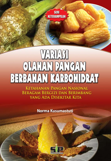 Variasi Olahan Pangan Berbahan Karbohidrat