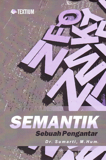 Semantik : sebuah pengantar