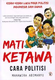 Mati ketawa cara politisi