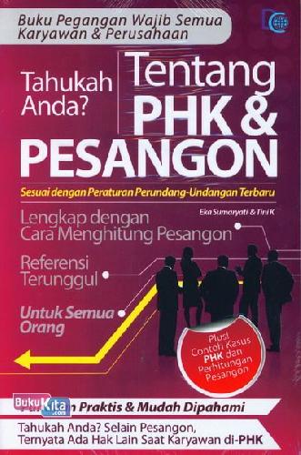 Tahuka Anda? Tentang PHK & Pesangon Sesuai Dengan Peraturan Perundang - Undangan Terbaru