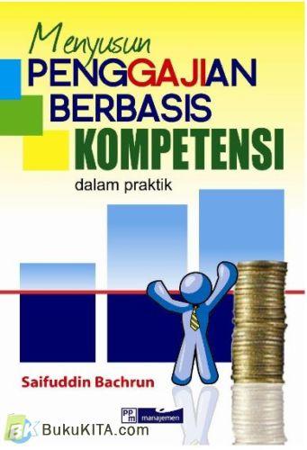 Menyusun Penggajian Berbasis Komputer Dalam Praktik