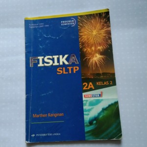 Fisika 2A untuk SLTP Kelas 2 Semester Pertama