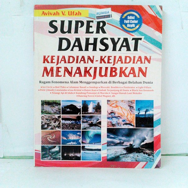 SUPER DAHSYAT : kejadian kejadian menakjubkan