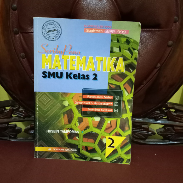 Seribupena Matematika SMU Jilid 2 Kelas 2 : Berdasarkan Kurikulum 1994 Suplemen GBPP 1999