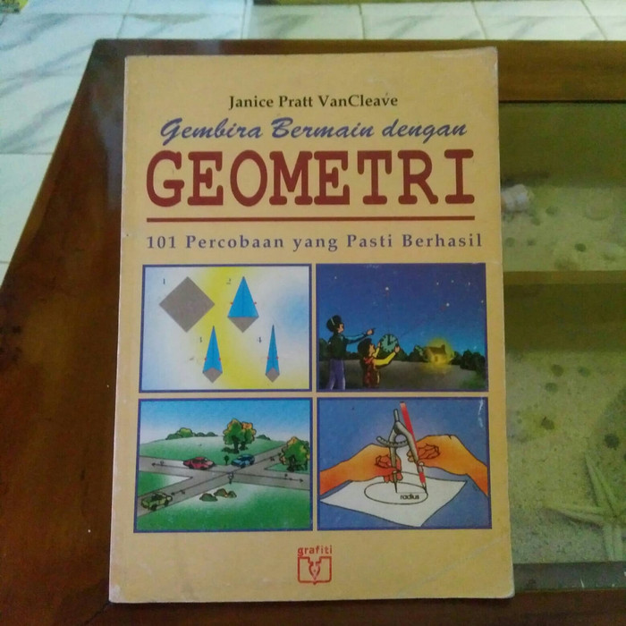 Gembira Bermain dengan Geometri / Janice VanCleave