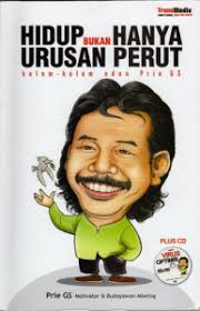Hidup Bukan Hanya Urusan Perut