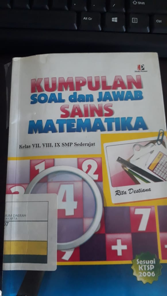 Kumpulan Soal & Jawab Sains Matematika