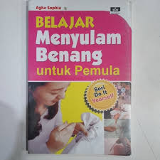 Belajar Menyulam Benang untuk Pemula