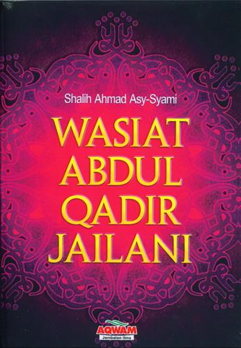 Wasiat abdul qadir jailani