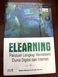 ELEARNING : Panduan Lengkap Memahami Dunia Digital dan Internet