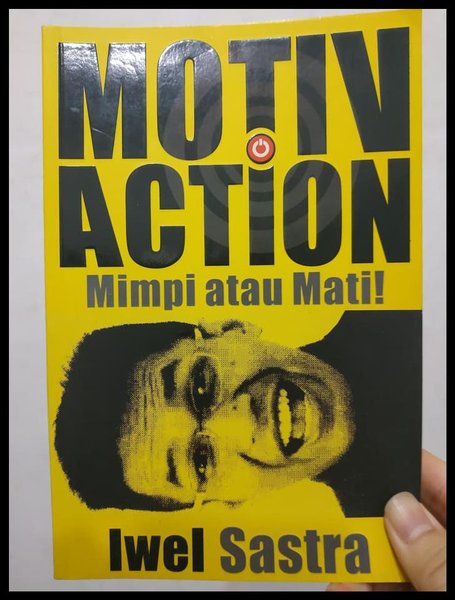 Motivaction : mimpi atau mati