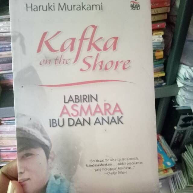 Kafka on the shore : Labirin Asmara Ibu dan Anak