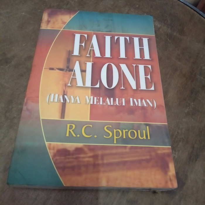 Faith alone (hanya melalui iman)
