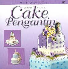 Variasi Hiasan Cake Pengantin