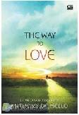 THE WAY TO LOVE : 31 MEDITASI TERAKHIR