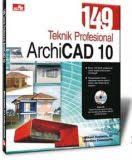 149 Teknik Profesional ArchiCAD 10 / Mikael Sugianto dan SmitDev Community.