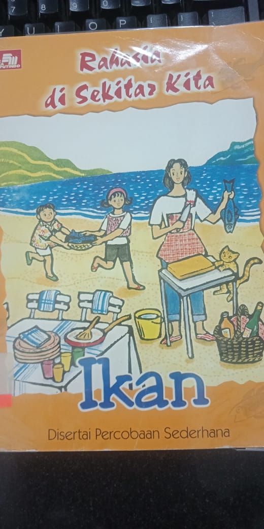 Rahasia di Sekitar Kita/ IKAN;