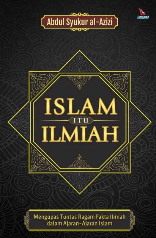 Islam itu ilmiah