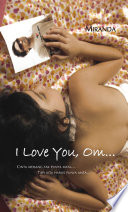 I Love You, Om / Miranda; penyunting, Betti Roosmarline