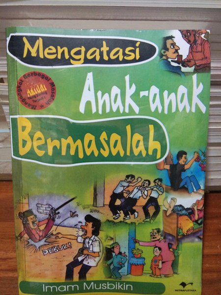 Mengatasi anak-anak Bermasalah