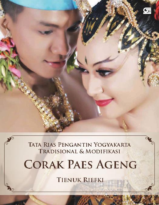 Tata Rias Pengantin Yogyakarta Tradisional dan Modifikasi - Corak Paes Ageng / Tienuk Rifki